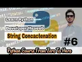 How to Concatenate Strings in Python Adding Two Strings Python Course From Zero To Hero