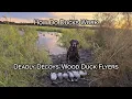 Wood Duck Hunt With Deadly Decoys Flyers