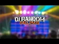 DJ RANDOM || FULL BASS MELODY