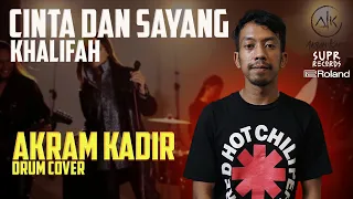 Download Cinta Dan Sayang (Khalifah) Drum Cover by Akram Kadir MP3