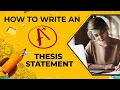How to write a strong THESIS statement