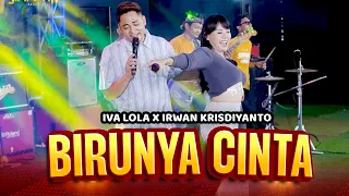 birunya cinta irwan krisdiyanto x iva lola simpatik music official music video