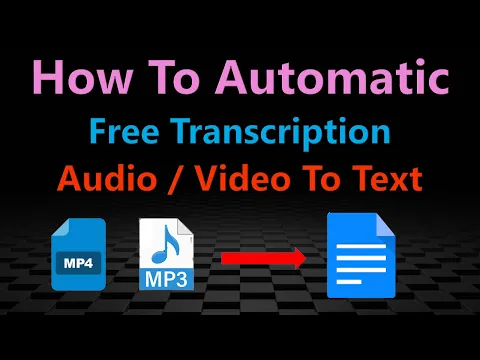 Download MP3 How To Convert Video or Audio To Text File ? Free  No Time Limit