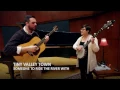Someone to Ride the River With | Tiny Valley Town