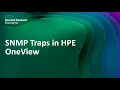 SNMP Traps in HPE OneView