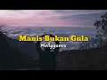 Download Lagu Yang Manis Tapi Bukan Gula - Mellyyanox (lirik)