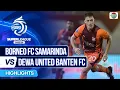 Lagu Borneo FC Samarinda VS Dewa United Banten FC - Highlights | BRI Super League 2025/26