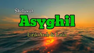 sholawat asyghil lirik