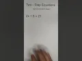 Solving Two-Step Equations