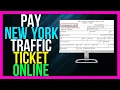 How to Pay Traffic Ticket Online in New York 2024 METHOD