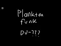 plankton funk