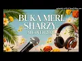 Lagu SHARZY- BUKA MERI AI COVER