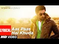 Download Lagu Aas Paas Hai Khuda Lyrical | Anjaana Anjaani | Priyanka Chopra, Ranbir Kapoor | Rahat Fateh Ali Khan