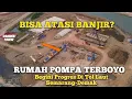 Download Lagu Bisa Atasi Banjir❓ Begini Progres Rumah Pompa Terboyo di Tol Laut Semarang–Demak! Drone View