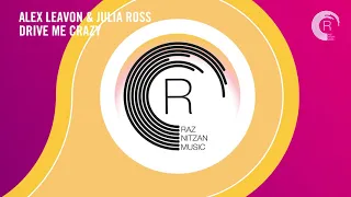 Drive Me Crazy √ Lyrics √ Alex Leavon & Julia Ross