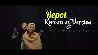 Download Repot - Sholawat Jawa • Keroncong Version • Cover Hartik Mentari Putri 🎵 MP3