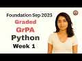 IIT Madras BS Degree Python Week 1 GrPa Solutions Sep 2025