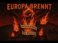 Download Lagu Europa brennt – Hermanos de Fuego (Solidaritätsrock für Spanien \u0026 alle Wachen)