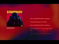 The Weeknd - Starboy (Lyrics) (feat. Daft Punk)