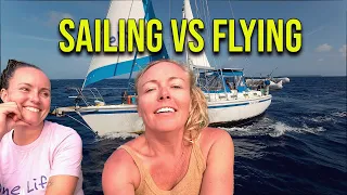 Sailing vs. Flying: The Not So Glamourous Side of Sailing into a New Country – Episode 134