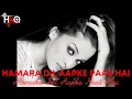 Hamara Dil Aapke Paas Hai VIDEO | DJ Haq | Anil Kapoor | Aishwarya Rai | Bollywood Remix
