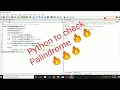 Palindrome Python code to check whether given word is a palindrome or not