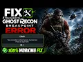 Fix Tom Clancy s Ghost Recon Breakpoint Ubisoft Servers Connection Lost Connection Error