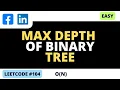 Leetcode 104 - Maximum Depth of Binary Tree