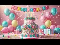 Download Lagu Happy Birthday Song 🎉  Celebrate Your Special Day