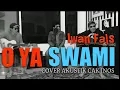 Lagu O YA - SWAMI cover akustik