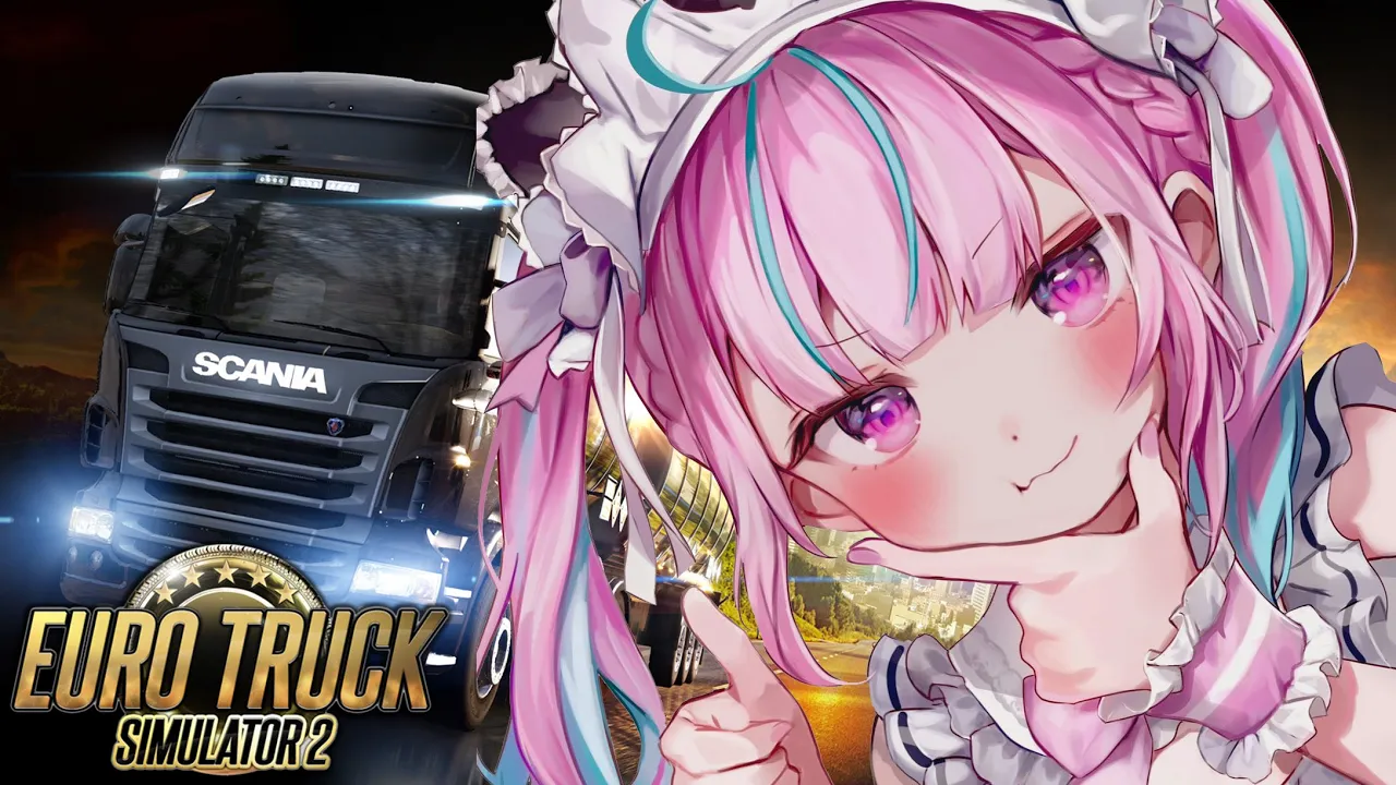 【Euro Truck Simulator 2】無 免 許 運 転【湊あくあ/ホロライブ】