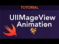 Apple Swift - UIImageView Animation