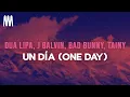 Dua Lipa, J Balvin, Bad Bunny \u0026 Tainy - UN DÍA (ONE DAY) (Lyrics/Letra)