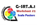 G-SRT A 1 Worksheet - Scale Factors and Dilation Basics