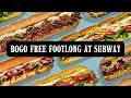 BOGO FREE Footlong Sub at Subway - New Coupon Code