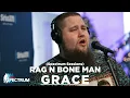 Rag'n'Bone Man "Grace"  // SiriusXM // The Spectrum