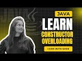 Constructor overloading in java java programming codevthspan
