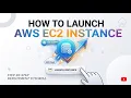 How to Launch an EC2 Instance on AWS
