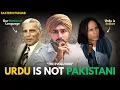 Urdu Is NOT a Pakistani Language The Real History of Urdu