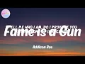 Addison Rae - Fame is a Gun (Lyrics)
