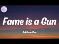 Lagu Addison Rae - Fame is a Gun (Lyrics)