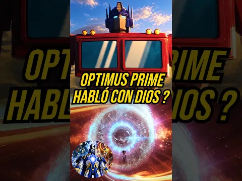 Optimus Prime Habló con Dios ? #viralvideo #parati #optimusprime #remix #yt #datoscuriosos