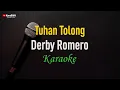 Download Lagu Derby Romero - Tuhan Tolong (Karaoke)