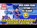 Download Lagu CERAMAH USTADZ UCAY TERBARU LUCU PARAH FULL NGAKAK 😂 Part 1