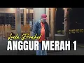 Download Lagu Loela Drakel - ANGGUR MERAH 1 (Official Lyrics Video)