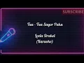 Lagu Tua - tua Sayor Paku - Loela Drakel ( Karaoke) #liriklagu #karaoke #loeladrakel
