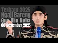 Lagu GUS ULIN NUHA 2025 