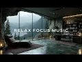 Lagu Focus Muziek Ontspannende Sfeer ~ Studie- \u0026 Concentratie-Mix voor Diepe Werksessies