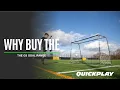 WHY BUY The QUICKPLAY GS GOAL Range