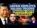 Lagu JAPAN DEPLOYS 100,000 TROOPS Dragon Gets Cornered | CWSJ- 2822 | Sumeet Jain